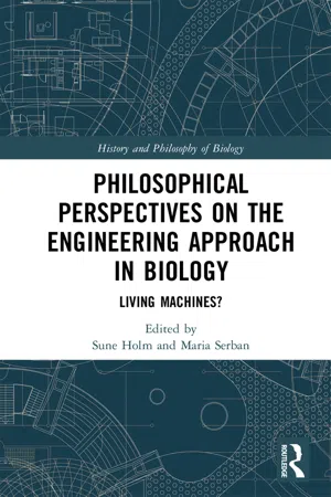 Philosophical Perspectives on the Engineering Approach in Biology