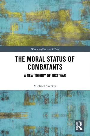 The Moral Status of Combatants