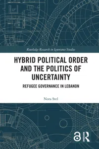 Hybrid Political Order and the Politics of Uncertainty_cover