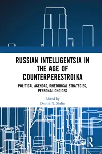 Russian Intelligentsia in the Age of Counterperestroika_cover