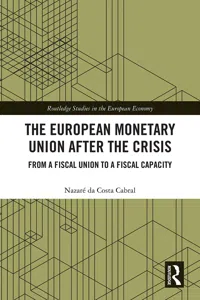 The European Monetary Union After the Crisis_cover