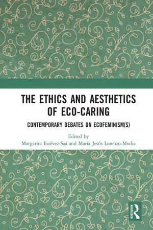 The Ethics and Aesthetics of Eco-caring