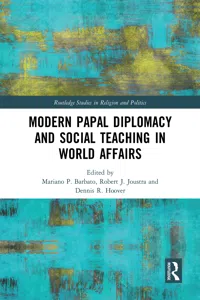 Modern Papal Diplomacy and Social Teaching in World Affairs_cover