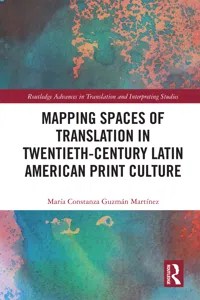 Mapping Spaces of Translation in Twentieth-Century Latin American Print Culture_cover