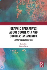 Graphic Narratives about South Asia and South Asian America_cover