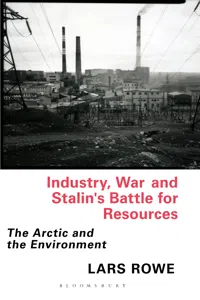 Industry, War and Stalin's Battle for Resources_cover