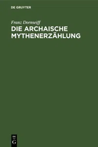 Die archaische Mythenerzählung_cover