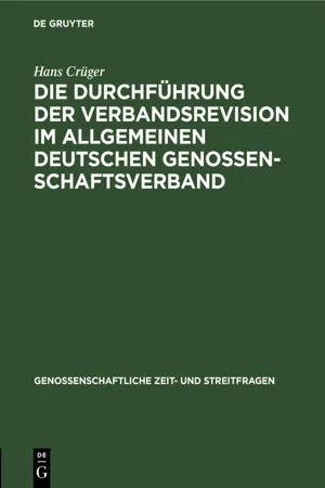 Die Durchführung der Verbandsrevision im Allgemeinen deutschen Genossenschaftsverband