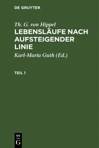 Th. G. von Hippel: Lebensläufe nach aufsteigender Linie. Teil 1_cover