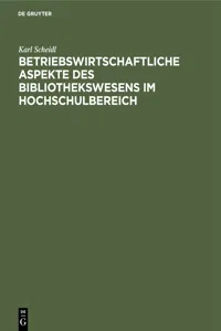 Betriebswirtschaftliche Aspekte des Bibliothekswesens im Hochschulbereich_cover