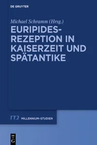 Euripides-Rezeption in Kaiserzeit und Spätantike_cover