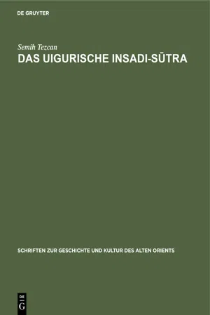 Das uigurische Insadi-Sūtra