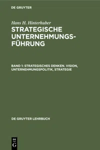 Strategisches Denken. Vision, Unternehmungspolitik, Strategie_cover