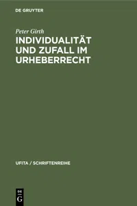 Individualität und Zufall im Urheberrecht_cover