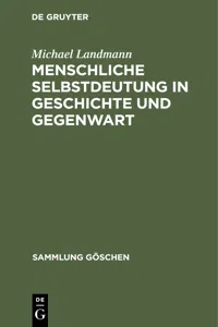 Menschliche Selbstdeutung in Geschichte und Gegenwart_cover