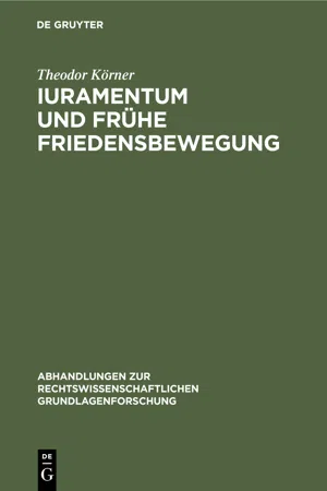 Iuramentum und frühe Friedensbewegung