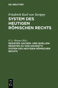 Sachen- und Quellen-Register zu von Savigny's System des heutigen römischen Rechts_cover