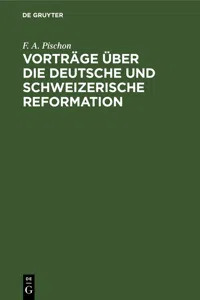 Vorträge über die deutsche und schweizerische Reformation_cover