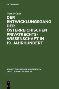 Der Entwicklungsgang der Österreichischen Privatrechtswissenschaft im 19. Jahrhundert_cover