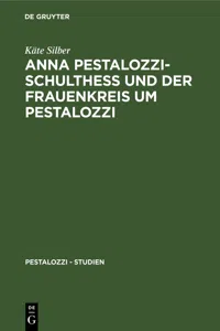 Anna Pestalozzi-Schultheß und der Frauenkreis um Pestalozzi_cover