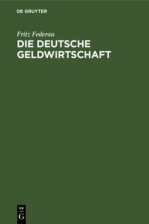 Die deutsche Geldwirtschaft