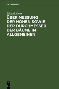 Über Messung der Höhen sowie der Durchmesser der Bäume im Allgemeinen_cover