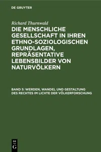 Werden, Wandel und Gestaltung des Rechtes im Lichte der Völkerforschung_cover