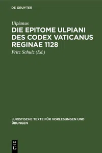 Die Epitome Ulpiani des Codex Vaticanus Reginae 1128_cover