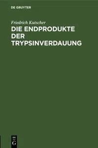 Die Endprodukte der Trypsinverdauung_cover