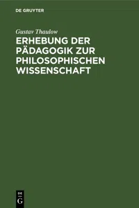 Erhebung der Pädagogik zur philosophischen Wissenschaft_cover