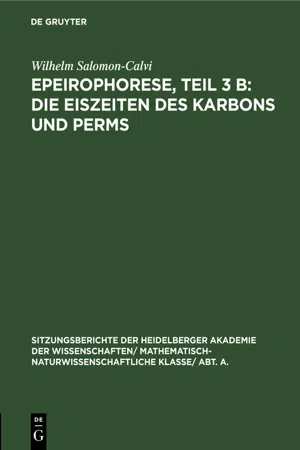 Epeirophorese, Teil 3 B: Die Eiszeiten des Karbons und Perms