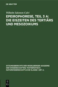 Epeirophorese, Teil 3 A: Die Eiszeiten des Tertiärs und Mesozoikums_cover