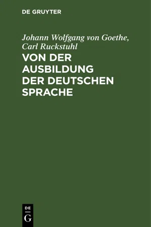 Von der Ausbildung der deutschen Sprache