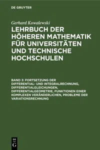 Fortsetzung der Differential- und Integralrechnung, Differentialgleichungen, Differentialgeometrie, Funktionen einer komplexen Veränderlichen, Probleme der Variationsrechnung_cover