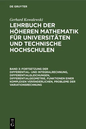 Fortsetzung der Differential- und Integralrechnung, Differentialgleichungen, Differentialgeometrie, Funktionen einer komplexen Veränderlichen, Probleme der Variationsrechnung