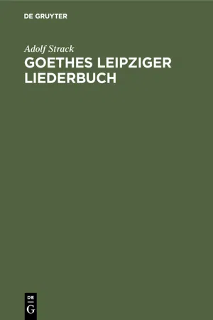 Goethes Leipziger Liederbuch