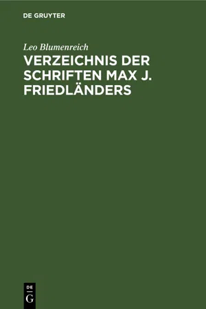 Verzeichnis der Schriften Max J. Friedländers