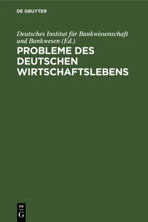 Probleme des deutschen Wirtschaftslebens