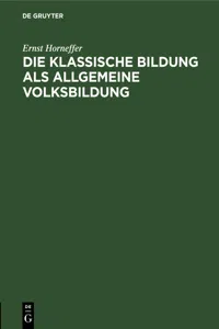 Die klassische Bildung als allgemeine Volksbildung_cover