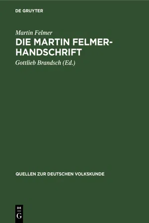 Die Martin Felmer-Handschrift