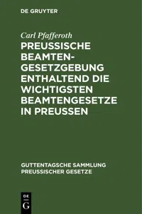 Preussische Beamten-Gesetzgebung enthaltend die wichtigsten Beamtengesetze in Preussen_cover