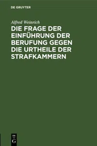 Die Frage der Einführung der Berufung gegen die Urtheile der Strafkammern_cover