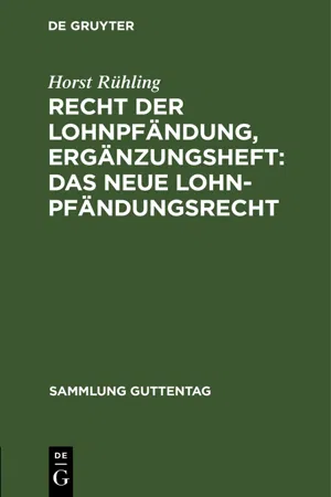 Recht der Lohnpfändung, Ergänzungsheft: Das neue Lohnpfändungsrecht