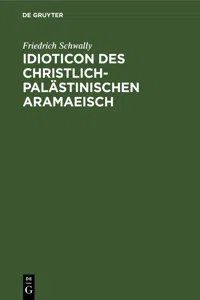 Idioticon des christlich-palästinischen Aramaeisch_cover