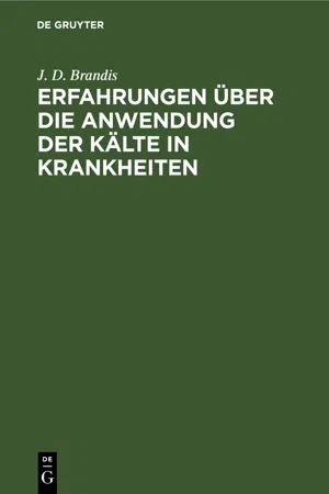 Erfahrungen über die Anwendung der Kälte in Krankheiten