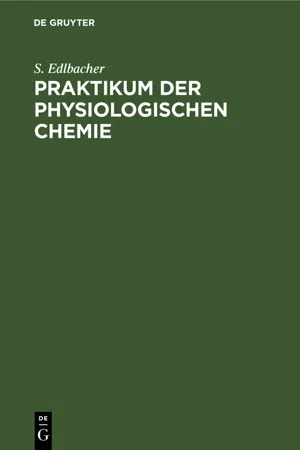 Praktikum der physiologischen Chemie