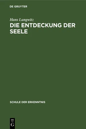 Die Entdeckung der Seele