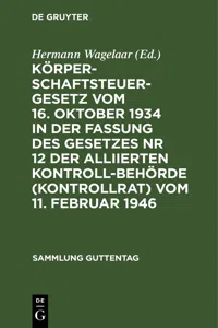 Körperschaftsteuergesetz vom 16. Oktober 1934 in der Fassung des Gesetzes Nr 12 der Alliierten Kontrollbehörde vom 11. Februar 1946_cover