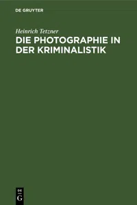 Die Photographie in der Kriminalistik_cover