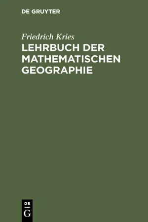 Lehrbuch der mathematischen Geographie